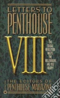 Letters to Penthouse VIII libro in lingua di Penthouse Magazine (EDT)