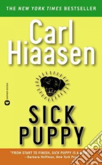 Sick Puppy libro in lingua di Hiaasen Carl