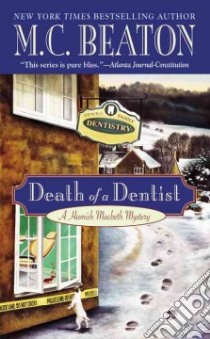 Death of a Dentist libro in lingua di Beaton M. C.