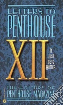 Letters to Penthouse XII libro in lingua di Penthouse Magazine (EDT)