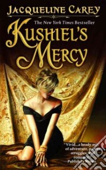 Kushiel's Mercy libro in lingua di Carey Jacqueline