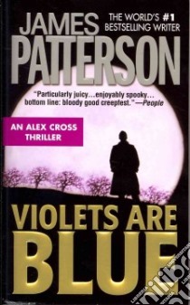 Violets Are Blue libro in lingua di Patterson James