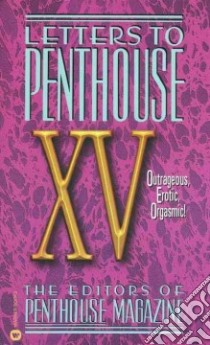 Letters to Penthouse XV libro in lingua di Penthouse Magazine (EDT)