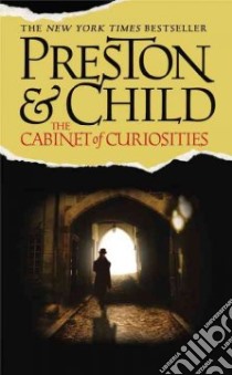 The Cabinet of Curiosities libro in lingua di Preston Douglas J., Child Lincoln