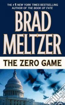 The Zero Game libro in lingua di Meltzer Brad