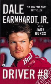 Driver #8 libro in lingua di Earnhardt Dale Jr., Gurss Jade