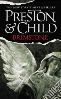 Brimstone libro in lingua di Preston Douglas J., Child Lincoln
