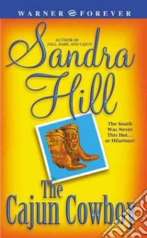 The Cajun Cowboy libro in lingua di Hill Sandra