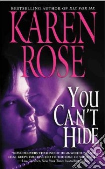 You Can't Hide libro in lingua di Rose Karen