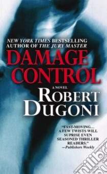 Damage Control libro in lingua di Dugoni Robert