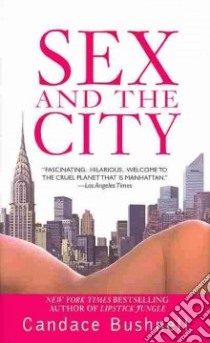 Sex And the City libro in lingua di Bushnell Candace