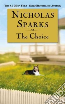The Choice libro in lingua di Sparks Nicholas
