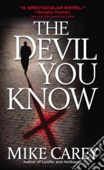 The Devil You Know libro in lingua di Carey Mike