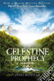 The Celestine Prophecy libro in lingua di Redfield James