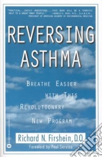 Reversing Asthma libro in lingua di Firshein Richard N.