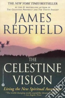The Celestine Vision libro in lingua di Redfield James
