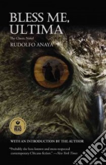 Bless Me, Ultima libro in lingua di Anaya Rudolfo A.