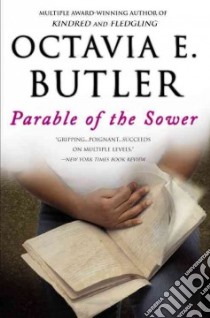Parable of the Sower libro in lingua di Butler Octavia E.