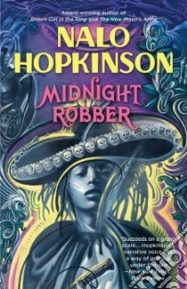 Midnight Robber libro in lingua di Hopkinson Nalo