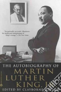 The Autobiography of Martin Luther King, Jr libro in lingua di Carson Clayborne (EDT)