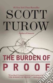 The Burden of Proof libro in lingua di Turow Scott