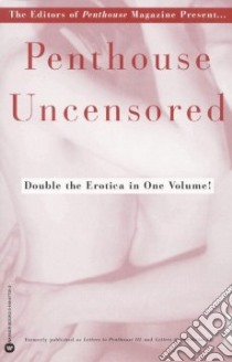 Penthouse Uncensored libro in lingua di Penthouse Magazine (EDT)
