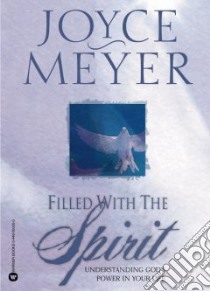 Filled With the Spirit libro in lingua di Meyer Joyce