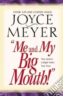 Me and My Big Mouth! libro in lingua di Meyer Joyce