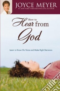 How to Hear from God libro in lingua di Meyer Joyce