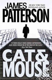 Cat & Mouse libro in lingua di Patterson James