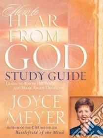How To Hear From God Study Guide libro in lingua di Meyer Joyce