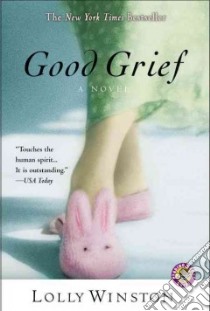 Good Grief libro in lingua di Winston Lolly