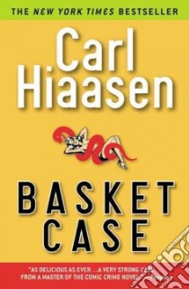 Basket Case libro in lingua di Hiaasen Carl