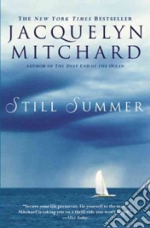 Still Summer libro in lingua di Mitchard Jacquelyn