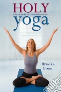 Holy Yoga libro in lingua di Boon Brooke