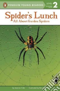 Spider's Lunch libro in lingua di Cole Joanna, Broda Ron (ILT)