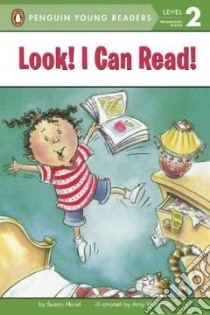 Look! I Can Read! libro in lingua di Hood Susan, Wummer Amy (ILT)