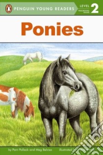Ponies libro in lingua di Pollack Pamela, Belviso Meg, Bonforte Lisa (ILT)
