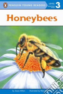 Honeybees libro in lingua di Milton Joyce, Mueller Pete (ILT)