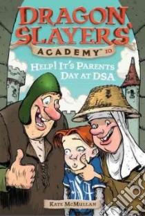 Help! It's Parent's Day at Dsa libro in lingua di McMullan Kate, Basso Bill (ILT)