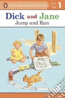 Dick and Jane libro in lingua di Not Available (NA)