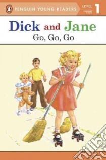 Dick and Jane libro in lingua di Penguin Young Readers (COR)