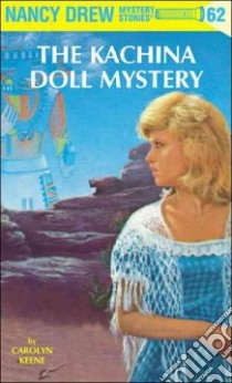 The Kachina Doll Mystery libro in lingua di Keene Carolyn