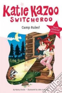 Camp Rules! libro in lingua di Krulik Nancy E., John & Wendy (ILT)