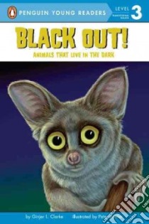 Black Out! libro in lingua di Clarke Ginjer, Mueller Pete (ILT)