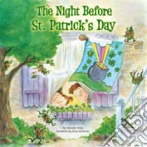 The Night Before St. Patrick's Day libro in lingua di Wing Natasha, Wummer Amy (ILT)