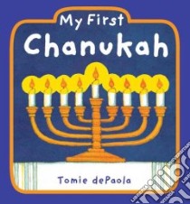 My First Chanukah libro in lingua di dePaola Tomie