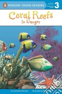 Coral Reefs libro in lingua di Brooke Samantha, Bull Peter (ILT)