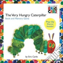 The Very Hungry Caterpillar Book and Memory Game libro in lingua di Carle Eric
