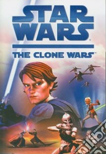 Star Wars The Clone Wars libro in lingua di West Tracey (ADP)